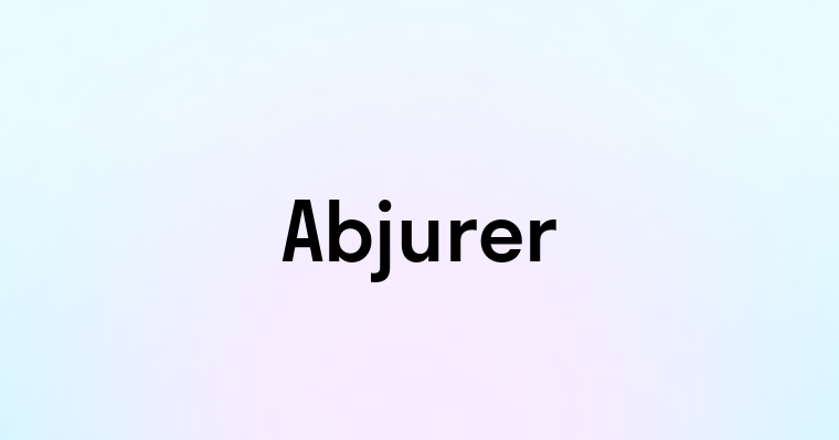 Abjurer