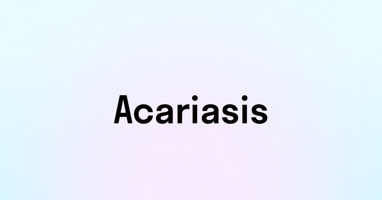 Acariasis