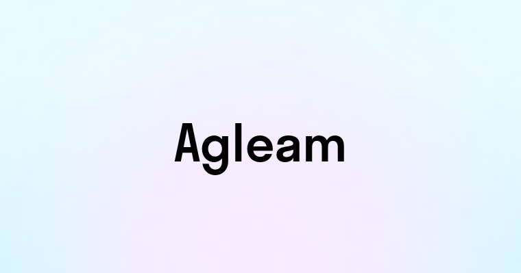 Agleam