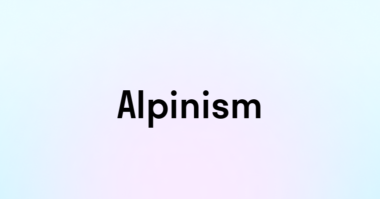 Alpinism