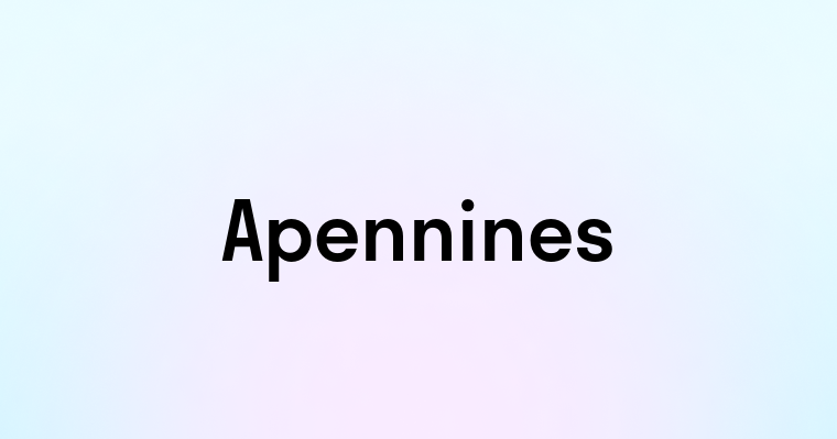 Apennines