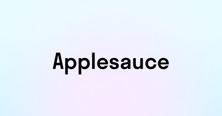 Applesauce