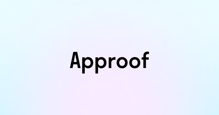 Approof