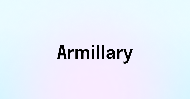 Armillary