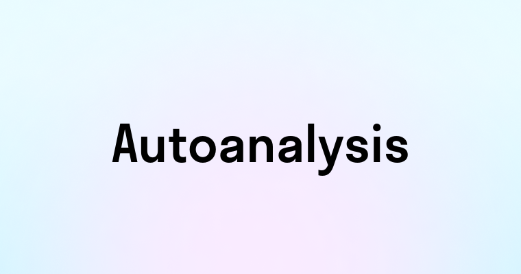 Autoanalysis