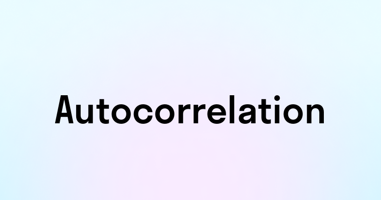 Autocorrelation