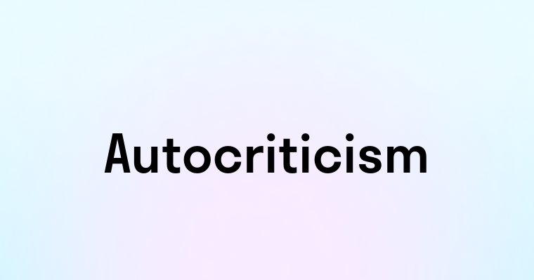 Autocriticism