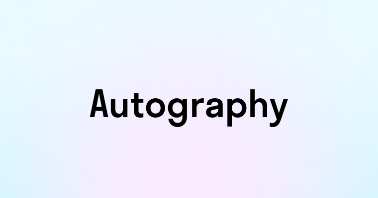 Autography