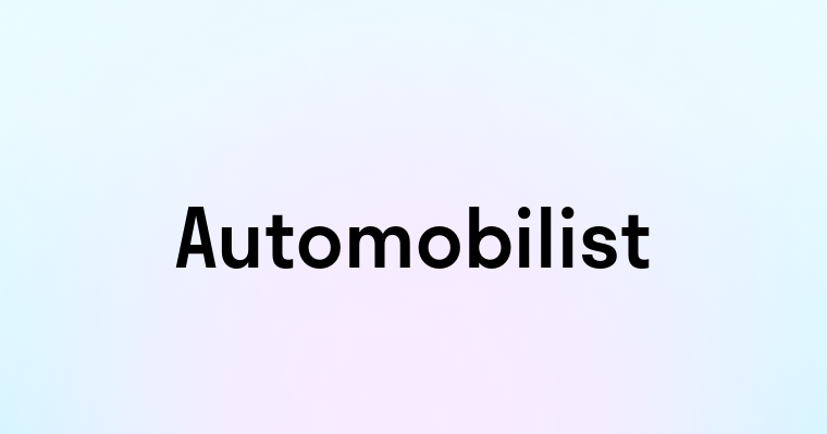 Automobilist