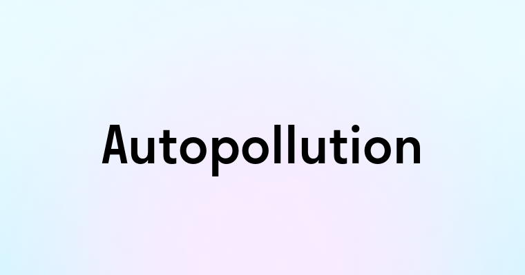 Autopollution