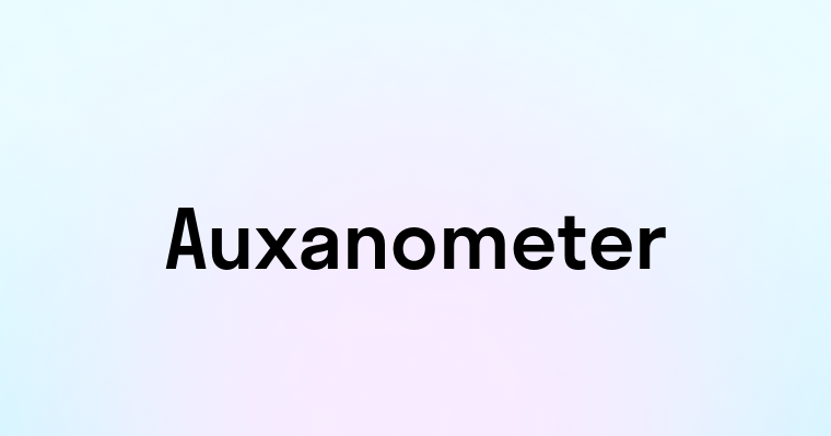 Auxanometer