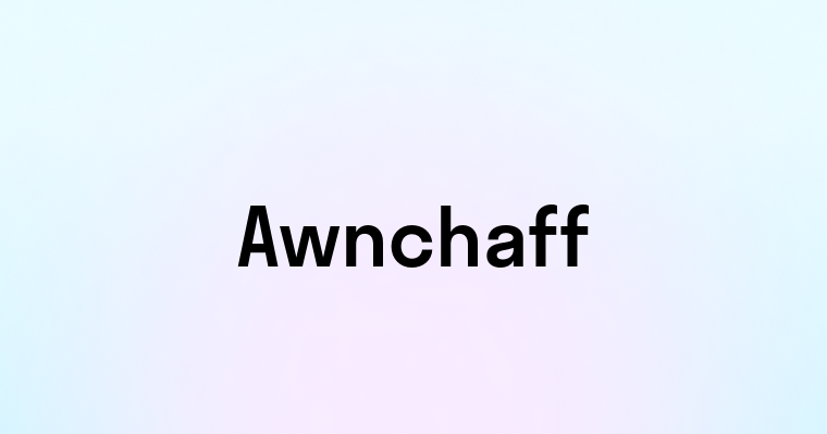 Awnchaff