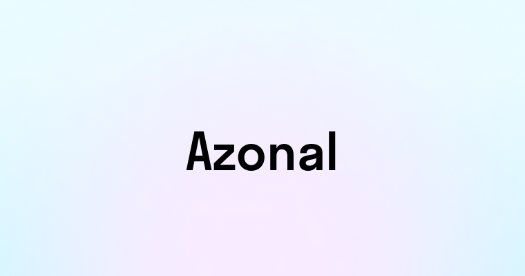 Azonal