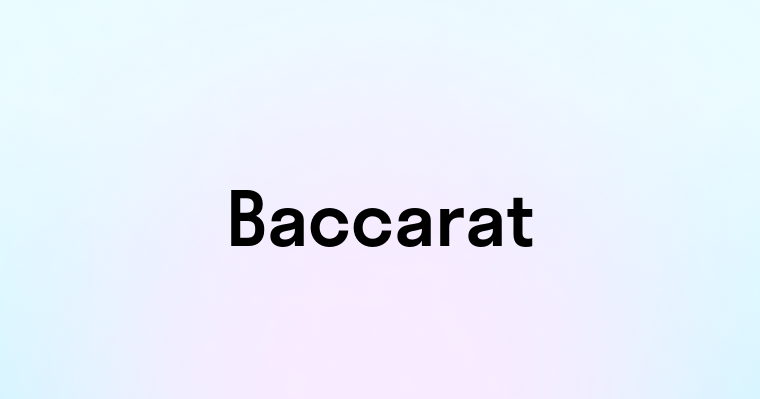 Baccarat