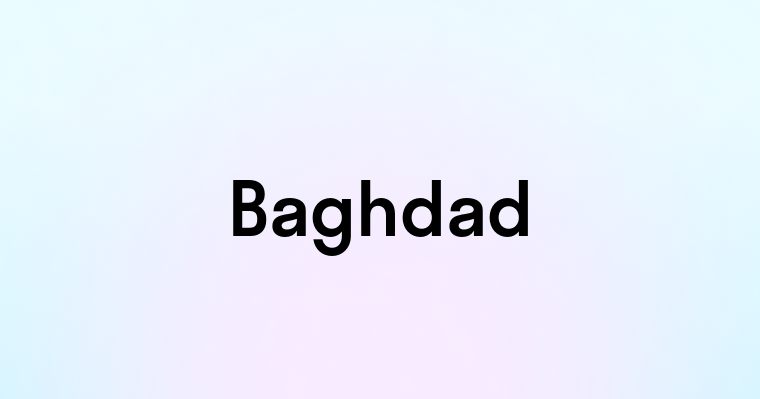 Baghdad