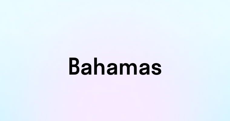 Bahamas