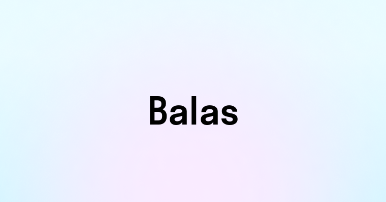 Balas