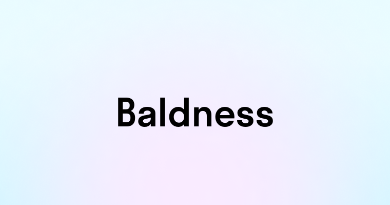 Baldness