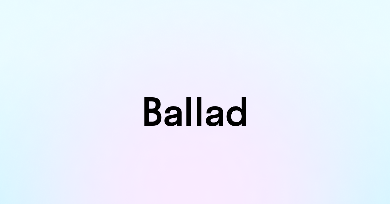 Ballad