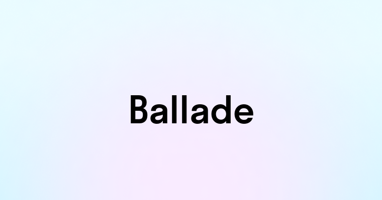 Ballade