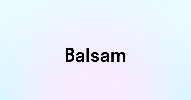 Balsam