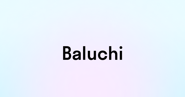 Baluchi