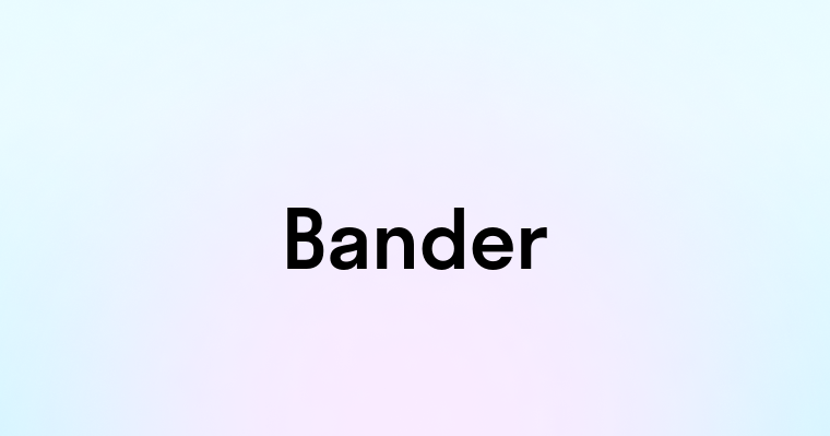 Bander