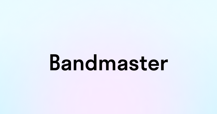 Bandmaster