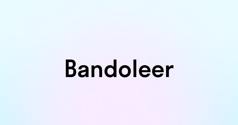 Bandoleer