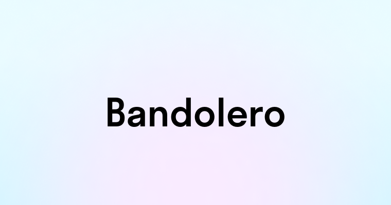 Bandolero