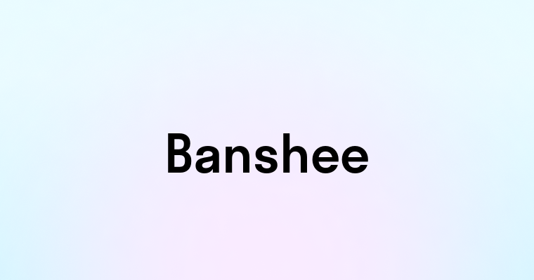 Banshee