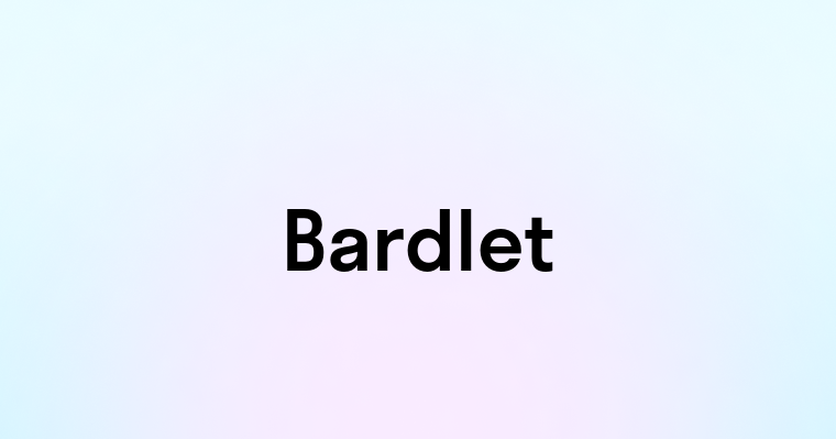 Bardlet