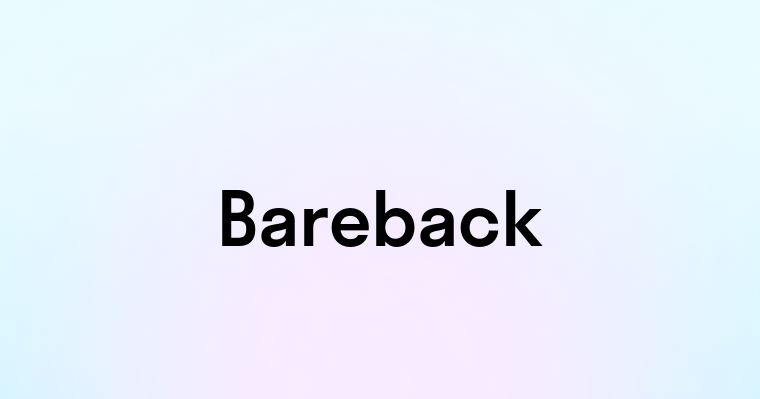 Bareback