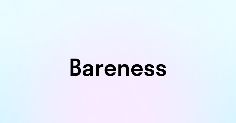 Bareness