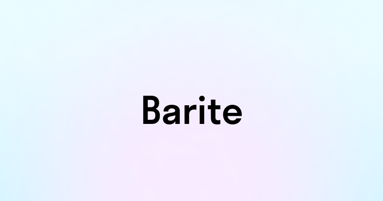 Barite