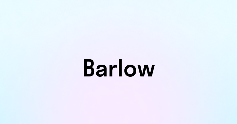 Barlow