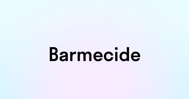 Barmecide