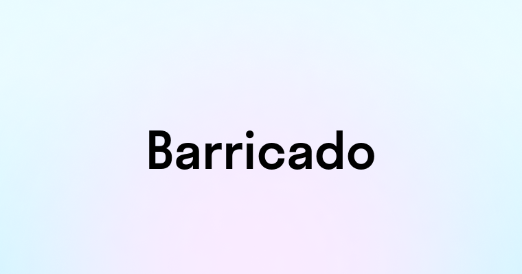 Barricado