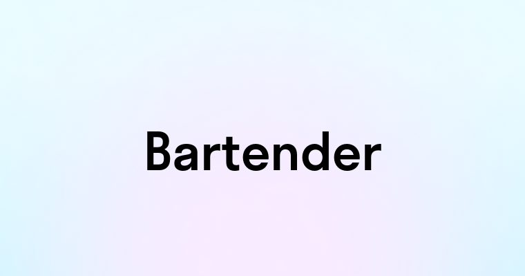 Bartender