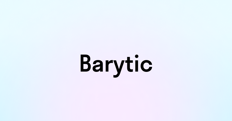 Barytic