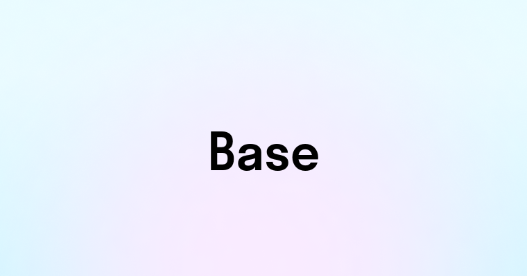 Base