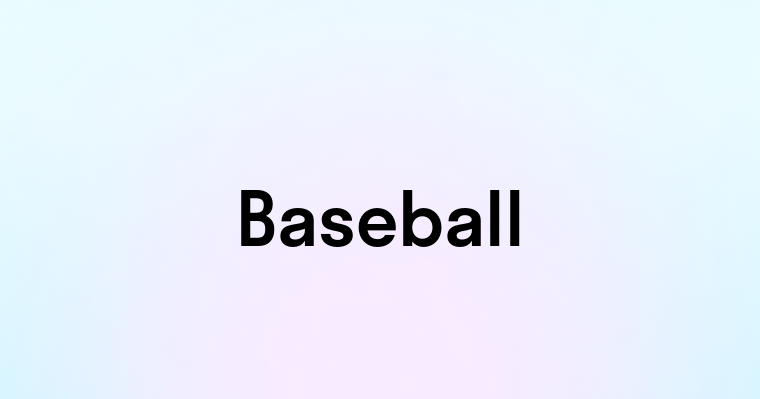 Baseball