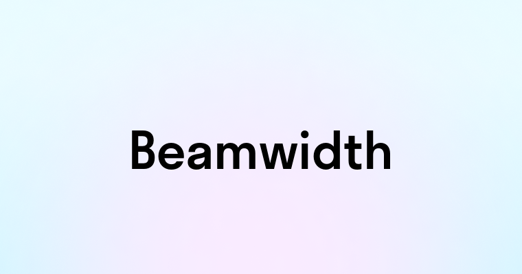 Beamwidth