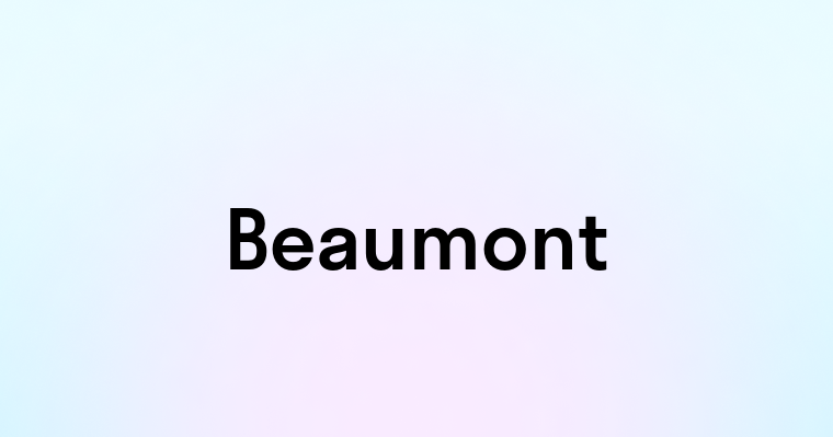 Beaumont