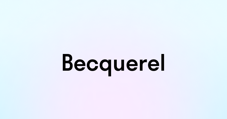 Becquerel