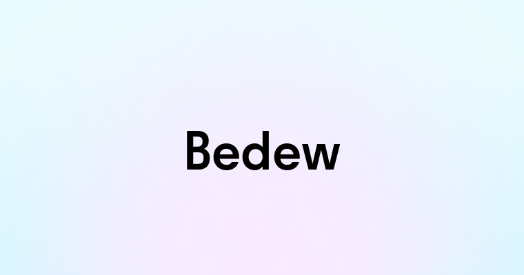 Bedew