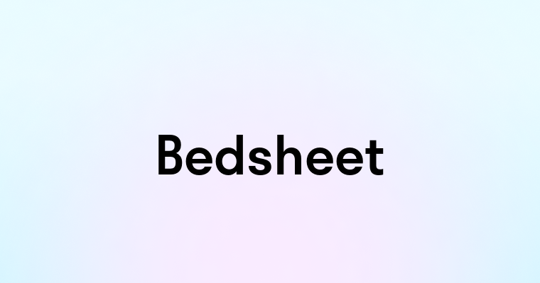 Bedsheet