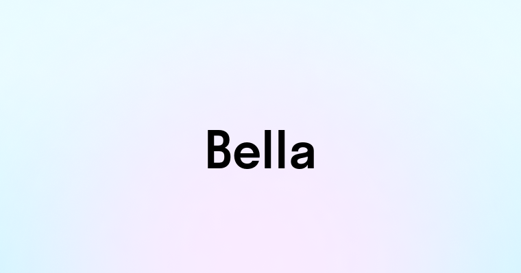 Bella