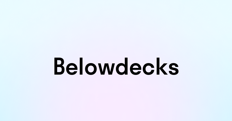 Belowdecks