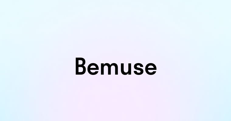 Bemuse